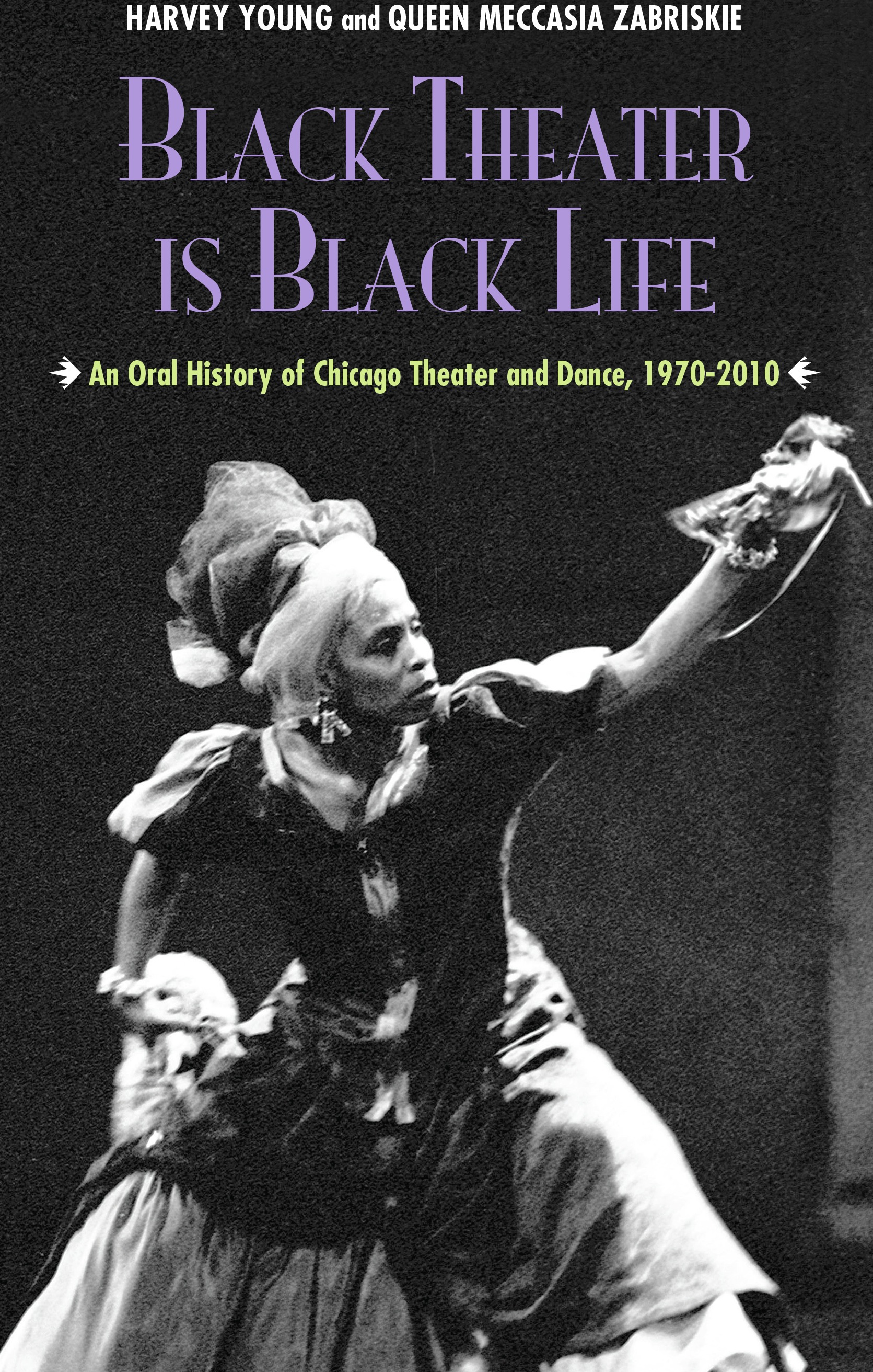 Young, Harvey_BlackTheaterIsBlackLife