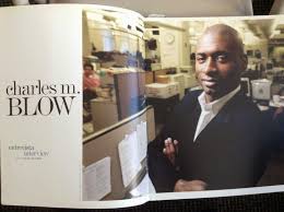 If you read The New York Times regularly, you've surely have seen Charles M. Blow's weekly columns. You may have even heard about his memoir, 