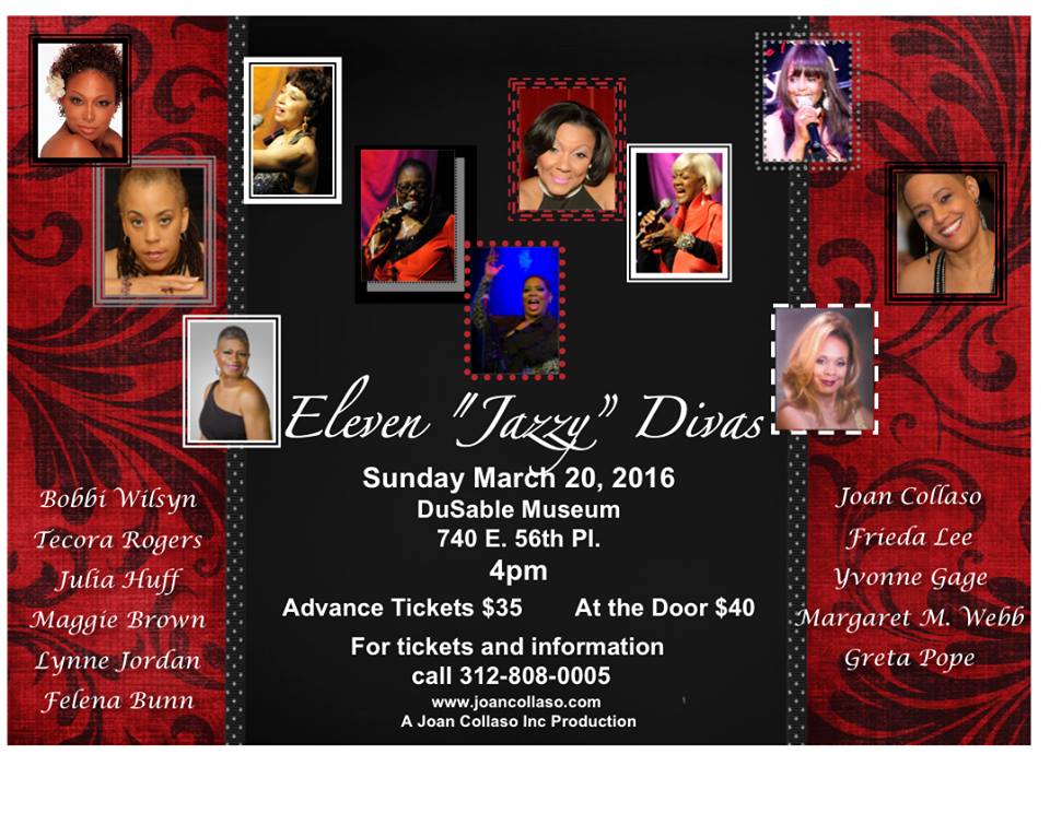 Eleven "Jazzy" Divas Sunday, March 20 at DuSable Museum
