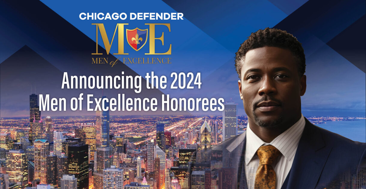 Introducing the Chicago Defender 2024 Men of Excellence Honorees